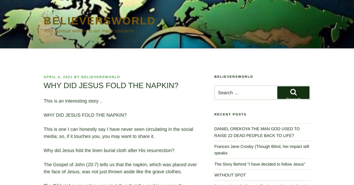 WHY DID JESUS FOLD THE NAPKIN? believersworld